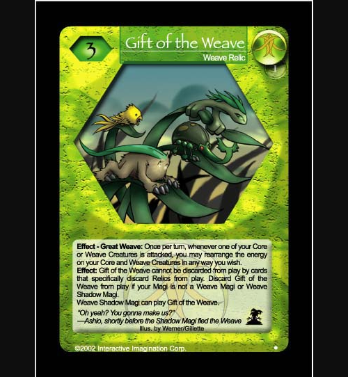 Gift of the Weave